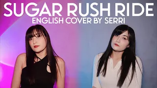 TXT (투모로우바이투게더) - Sugar Rush Ride || English Cover by SERRI
