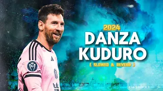 Lionel Messi ➤ "Danza Kuduro"- (Slowed & Reverb) | Inter Miami | Crazy skills, Goals & Assists | HD