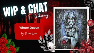 WIP & Chat - featuring Diamond Art Club "Winter Queen" by Diana Levin