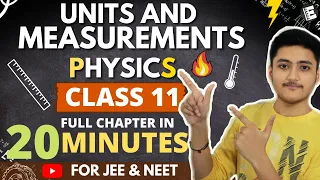 Units and Measurements Class 11 | Physics | For JEE & NEET | Full Revision In 20 Minutes