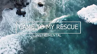 05 - Came to my Rescue  | Hillsong | Bethel Music| Instrumental | Ambient Sound / Relaxing Music