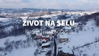 Village Life in Bosnia & Herzegovina