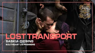 LOST TRANSPORT Trailer | Miami Jewish Film Festival 2023