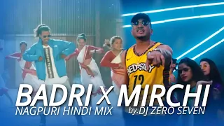 DIVINE- Badri X Mirchi | Mashup | Nagpuri Hindi Mix Song 2023 | Divine | TheBlingBox | Dj Zero Seven