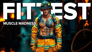 Fittest Warriors: Firefighters, US Marine, Navy SEALs...  | Muscle Madness