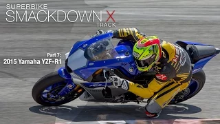 2015 Yamaha YZF-R1 - Superbike Smackdown X Part 7 - MotoUSA