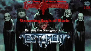 Heavy Metallurgy Presents: Episode #158: The TESTAMENT Discography Ranked w/ Darcy & Metal Mickey