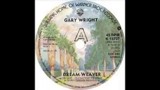 Gary Wright Dream Weaver Lyrics