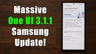 Massive Update Brings ONE UI 3.1.1 Features to Note 20 Ultra - What's New?