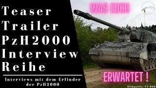 Teaser Trailer Panzerhaubitze Interviewreihe