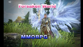 Forsaken World 2019 - MMORPG Gameplay (Android/IOS)