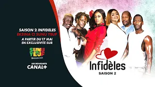 INFIDELES - Saison 2 : Le Retour (bande annonce)