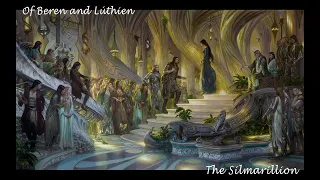 Chapter 19 - Of Beren and Luthien - J.R.R. Tolkien