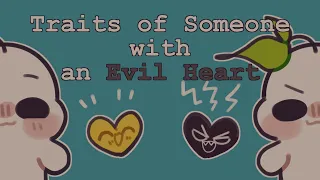 7 Traits Of Someone With An Evil Heart