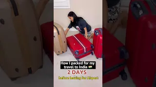 How I Pack when I travel to India VS other Vacation #shorts #ytshort