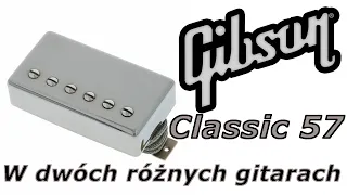 Przetworniki Gibson Classic 57 w dwóch gitarach - Epiphone Les Paul Classic & Dogiel The Witch - FOG