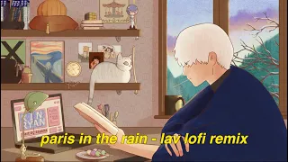 Lauv - Paris In The Rain Lofi Remix Cover by Kin Ryan