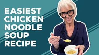 Love & Best Dishes: Carol's Chicken Noodle Soup Recipe | Easy Soups to Make