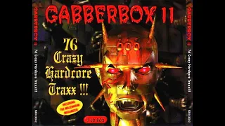 GABBERBOX 11 [FULL ALBUM 221:34 MIN] 1999 CD1 + CD2 + CD3 + TRACKLIST HD HQ HIGH QUALITY * R A R E *