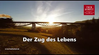 Der Zug des Lebens...