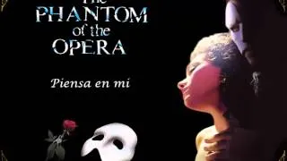 El Fantasma de la Opera - Piensa en mi