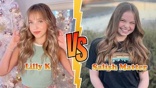 Lilly K (Lilliana Ketchman) VS Salish Matter Transformation 👑 New Stars From Baby To 2023