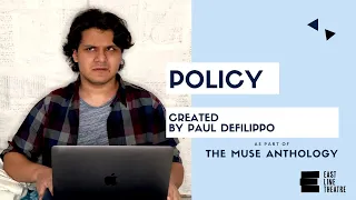Policy, created by Paul DeFilippo