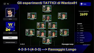 eFootball 2024 🔥 Esperimenti Tattici di Wantox 🔥 Parma Calcio 4-2-3-1 (4-3-3) Passaggio Lungo