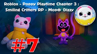 Roblox - Poppy Playtime Chapter 3 : Smiling Critters RP - Морф Dizzy [#7]