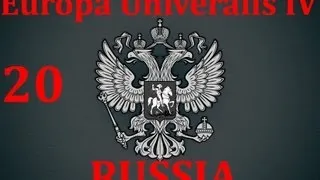 Europa Universalis IV - Russia - Episode 20