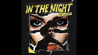 The Weeknd - In The Night (Instrumental)