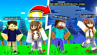 TROLLEI A EDUARDA FINGINDO SER O HEROBRINE NO MINECRAFT!