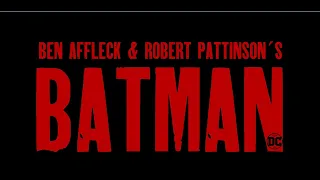 Ben Affleck & Robert Pattinson´s BATMAN | Trailer FanMade - DC FanDome [Something in The Way]