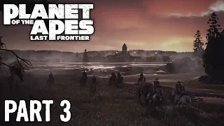 Planet of the Apes Last Frontier | Walkthrough Gameplay | Part 3 | Lines In The Sand | Xbox One