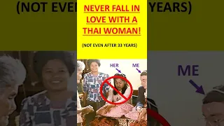 Never marry a #Thailand #Woman for #Love