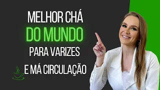 Sinais de má circulação e o melhor chá para reduzir as varizes