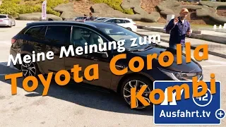 Meine Meinung zum 2019 Toyota Corolla 2 0 Hybrid Touring Sports