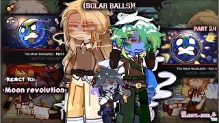 @SolarBalls OC’s react TO:[Moon revolution]🪐‼️..PT.4/4"🇺🇸.🇸🇦"part 3 and4 in the same video!!￼