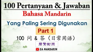 100 Pertanyaan & Jawaban Bahasa Mandarin Part 1 (Simplified-Traditional) 简繁对照