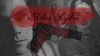 stiles&lydia│i can't even (I.)