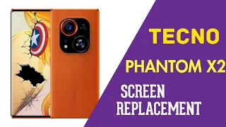 tecno phantom x2 pro screen replacement | tecno phantom x2 disassembly