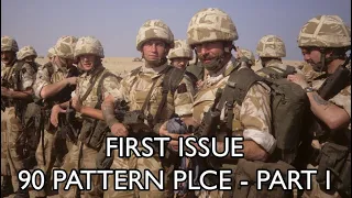 British First Issue 90 Pattern PLCE - Part I