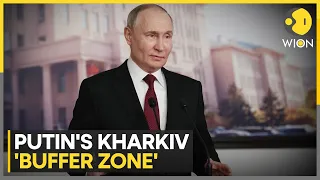 Russia has no plans of capturing Ukraine`s Kharkiv, forces creating `buffer zone`: Putin | WION
