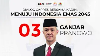 Dialog Ganjar Pranowo Bersama KADIN: Menuju Indonesia Emas 2045  | tvOne