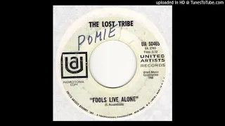 Lost Tribe - Fools Live Alone