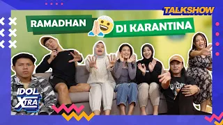 Puasa di Karantina! Serunya Sahur & Bukber Bareng Finalis Idol | Idol Xtra - Indonesian Idol 2023