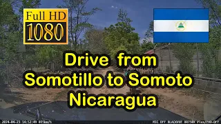 255. 🇳🇮 Drive from Somotillo to Somoto - Nicaragua