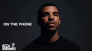 Drake - On The Phone ft Travis Scott (NEW SONG 2018)