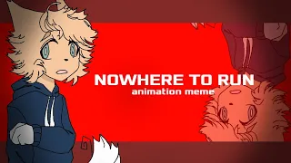 Nowhere to run | animation meme