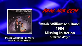 Mark Williamson Band - Better Way (HQ)